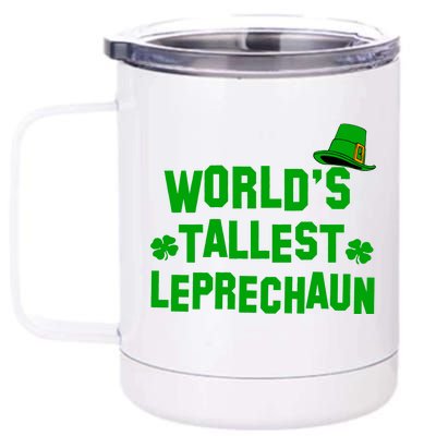 World's Tallest Leprechaun 12 oz Stainless Steel Tumbler Cup