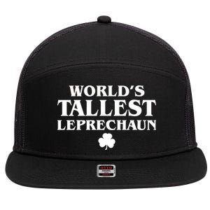 World's Tallest Leprechaun Clover Funny St. Patrick's Day 7 Panel Mesh Trucker Snapback Hat