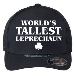 World's Tallest Leprechaun Clover Funny St. Patrick's Day Flexfit Unipanel Trucker Cap