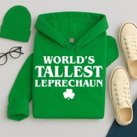 World's Tallest Leprechaun Clover Funny St. Patrick's Day Hoodie