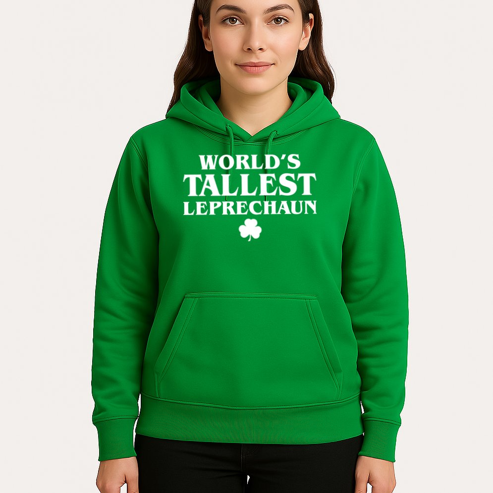 World's Tallest Leprechaun Clover Funny St. Patrick's Day Hoodie
