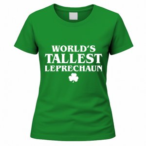 World's Tallest Leprechaun Clover Funny St. Patrick's Day Women's T-Shirt