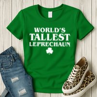 World's Tallest Leprechaun Clover Funny St. Patrick's Day Womens T-Shirt