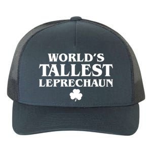 World's Tallest Leprechaun Clover Funny St. Patrick's Day Yupoong Adult 5-Panel Trucker Hat