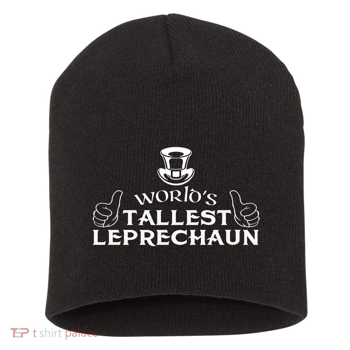 World's Tallest Leprechaun Funny Short Acrylic Beanie