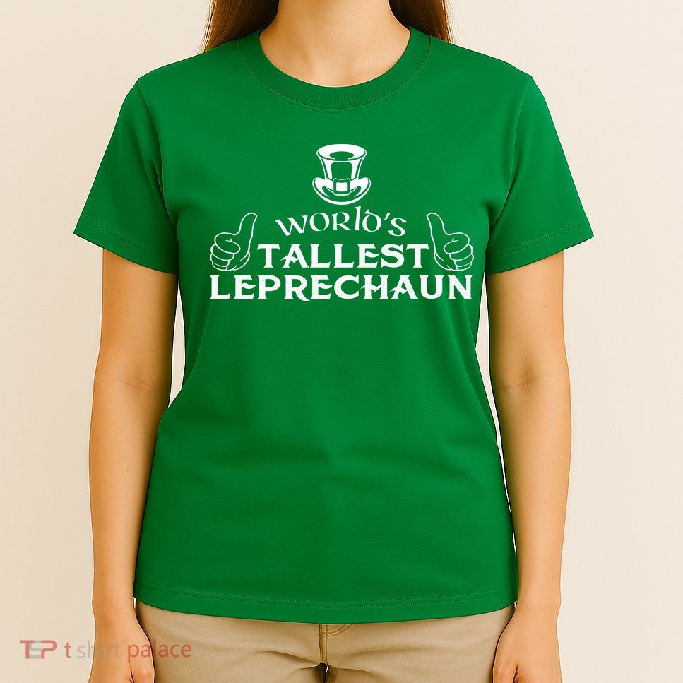 World's Tallest Leprechaun Funny T-Shirt