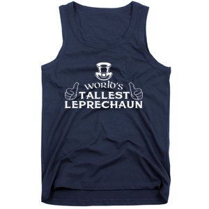 World's Tallest Leprechaun Funny Tank Top