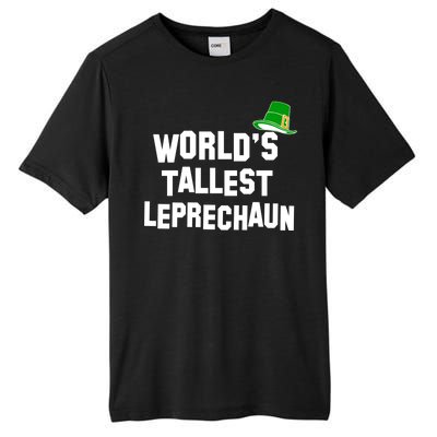 World's Tallest Leprechaun Funny St Patricks Day Tall Fusion ChromaSoft Performance T-Shirt