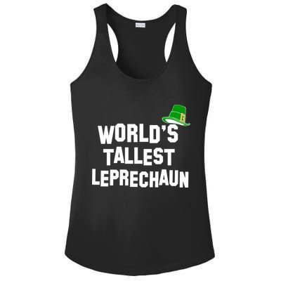 World's Tallest Leprechaun Funny St Patricks Day Ladies PosiCharge Competitor Racerback Tank
