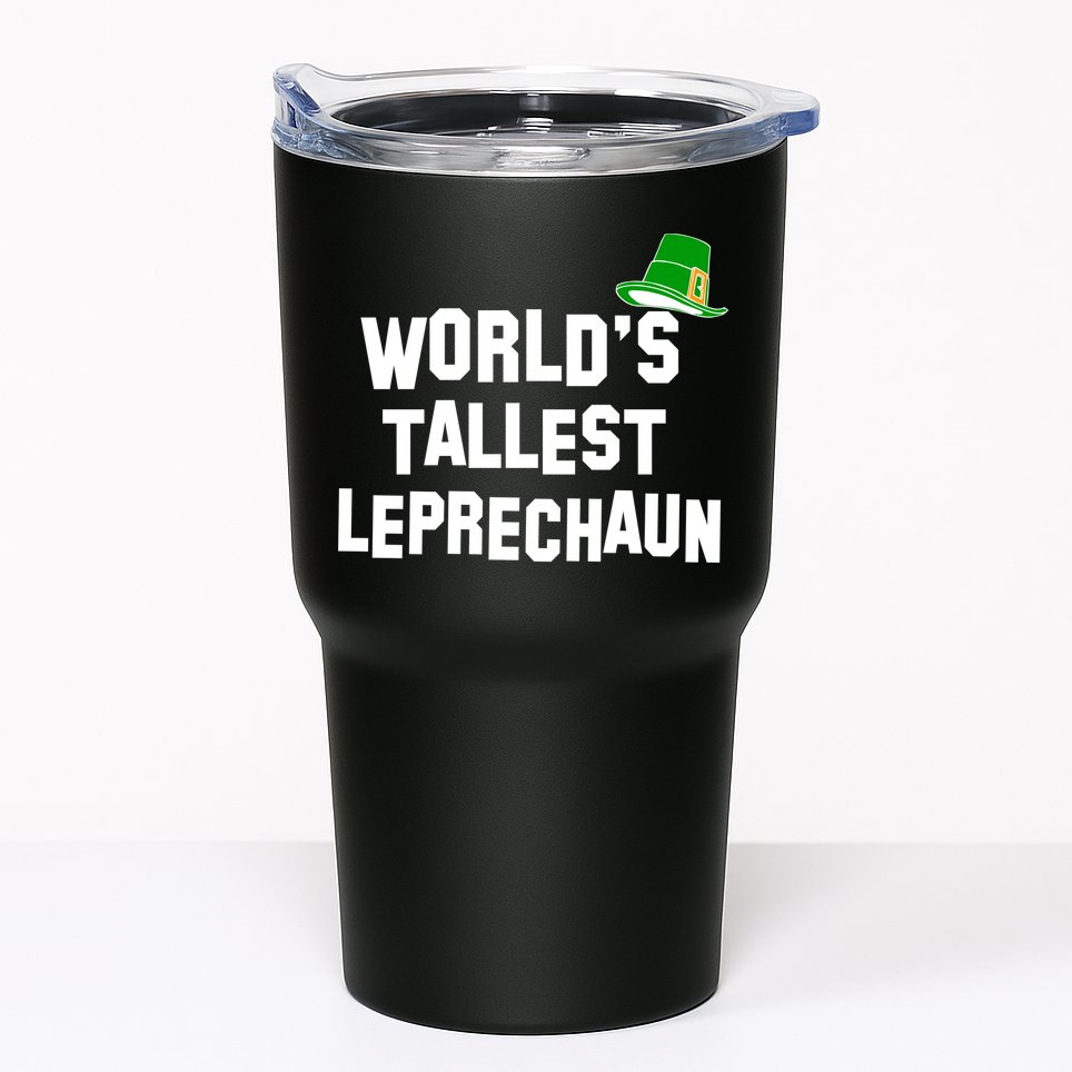 World's Tallest Leprechaun Funny St Patricks Day Tumbler