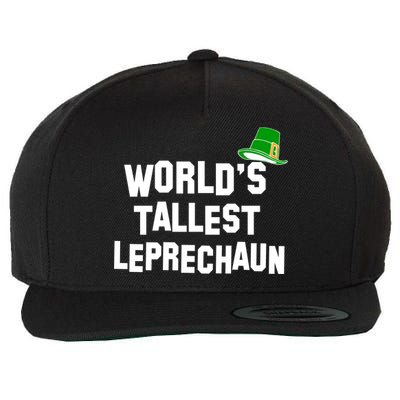 World's Tallest Leprechaun Funny St Patricks Day Wool Snapback Cap