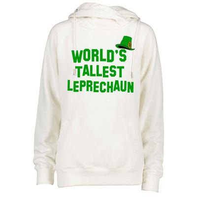 World's Tallest Leprechaun Funny St Patricks Day Womens Funnel Neck Pullover Hood