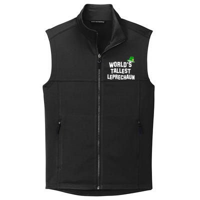 World's Tallest Leprechaun Funny St Patricks Day Collective Smooth Fleece Vest