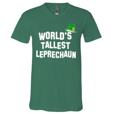 World's Tallest Leprechaun Funny St Patricks Day V-Neck T-Shirt