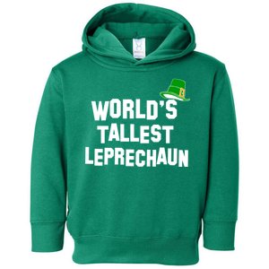 World's Tallest Leprechaun Funny St Patricks Day Toddler Hoodie