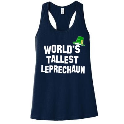 World's Tallest Leprechaun Funny St Patricks Day Women's Racerback Tank