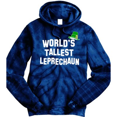 World's Tallest Leprechaun Funny St Patricks Day Tie Dye Hoodie