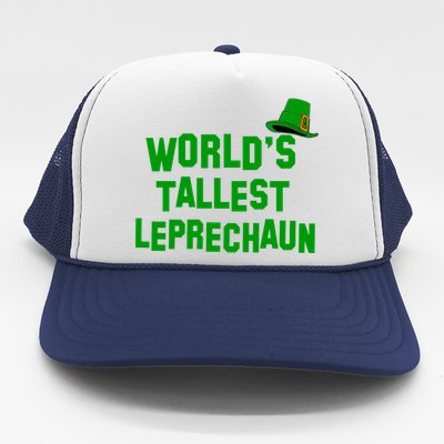 World's Tallest Leprechaun Funny St Patricks Day Trucker Hat