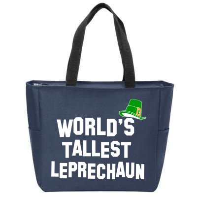 World's Tallest Leprechaun Funny St Patricks Day Zip Tote Bag