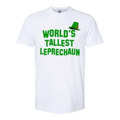 World's Tallest Leprechaun Funny St Patricks Day Softstyle CVC T-Shirt