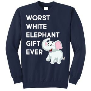 Worst White Christmas Gift Ever Tall Sweatshirt