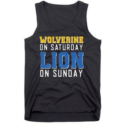 Wolverine On Saturday Lion On Sunday Funny Gift Tank Top