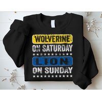 Wolverine On Saturday Lion On Sunday Sweatshirt