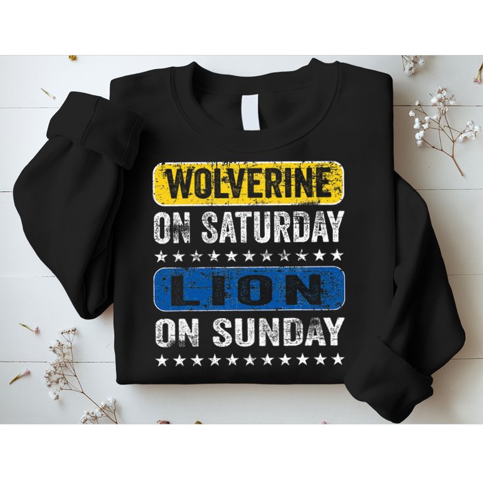 Wolverine On Saturday Lion On Sunday Sweatshirt