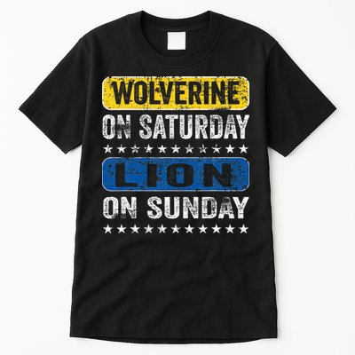 Wolverine On Saturday Lion On Sunday Tall T-Shirt