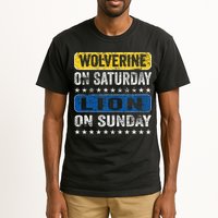 Wolverine On Saturday Lion On Sunday Tall T-Shirt