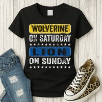Wolverine On Saturday Lion On Sunday Womens T-Shirt