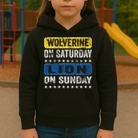 Wolverine On Saturday Lion On Sunday Kids Hoodie