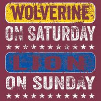 Wolverine On Saturday Lion On Sunday 16oz Travel Tumbler