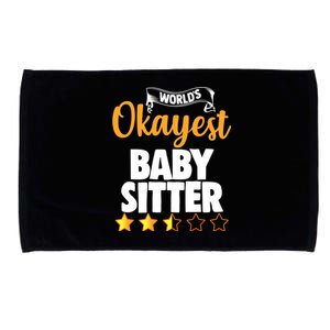 World's Okayest Sitter Funny Gift Microfiber Hand Towel