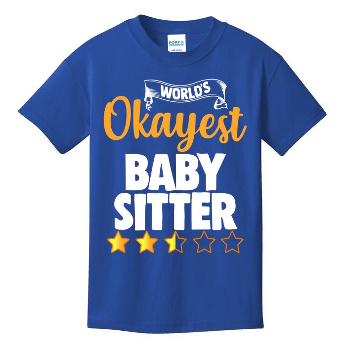 World's Okayest Sitter Funny Gift Kids T-Shirt