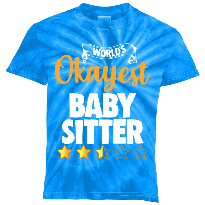 World's Okayest Sitter Funny Gift Kids Tie-Dye T-Shirt