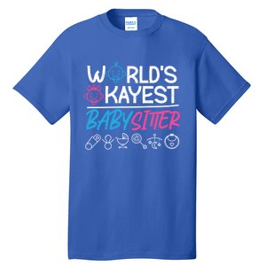 World's Okayest Sitter Meaningful Gift Tall T-Shirt