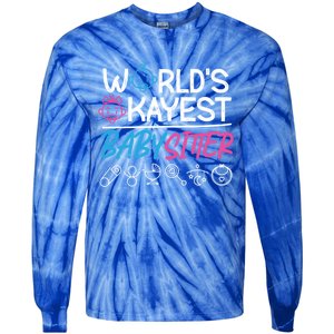 World's Okayest Sitter Meaningful Gift Tie-Dye Long Sleeve Shirt