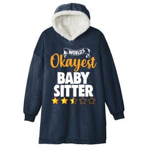 World's Okayest Sitter Gift Hooded Wearable Blanket