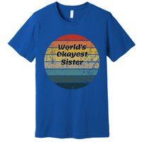 World's Okayest Sister Vintage Sunset 60s 70s Gift Premium T-Shirt