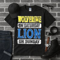 Wolverine On Saturday Lion On Sunday Detroit Tall T-Shirt
