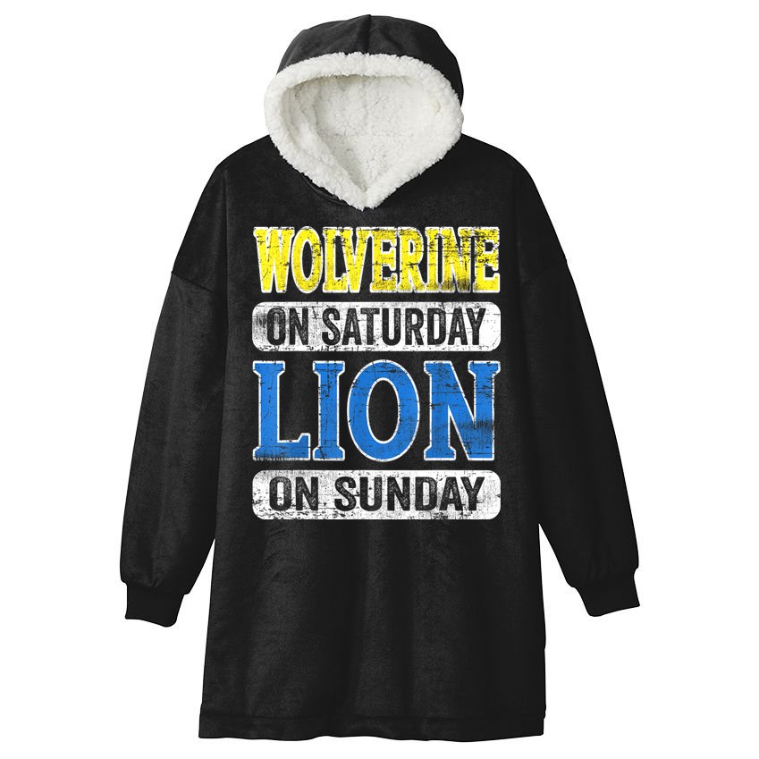 Wolverine On Saturday Lion On Sunday Detroit Hooded Wearable Blanket