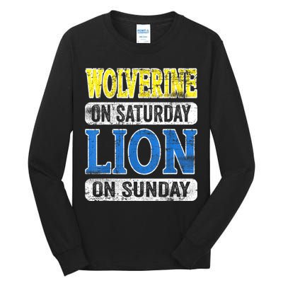 Wolverine On Saturday Lion On Sunday Detroit Tall Long Sleeve T-Shirt