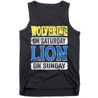 Wolverine On Saturday Lion On Sunday Detroit Tank Top