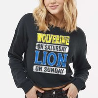 Wolverine On Saturday Lion On Sunday Detroit Cropped Pullover Crew