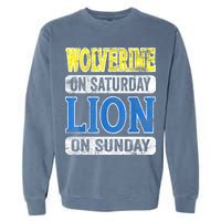 Wolverine On Saturday Lion On Sunday Detroit Garment-Dyed Sweatshirt