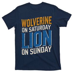 Wolverine On Saturday Lion On Sunday T-Shirt