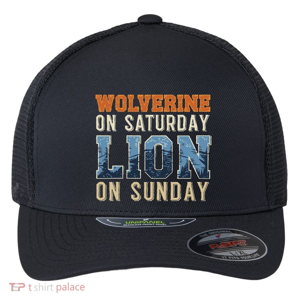 Wolverine On Saturday Lion On Sunday Flexfit Unipanel Trucker Cap