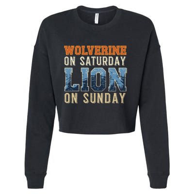 Wolverine On Saturday Lion On Sunday Cropped Pullover Crew