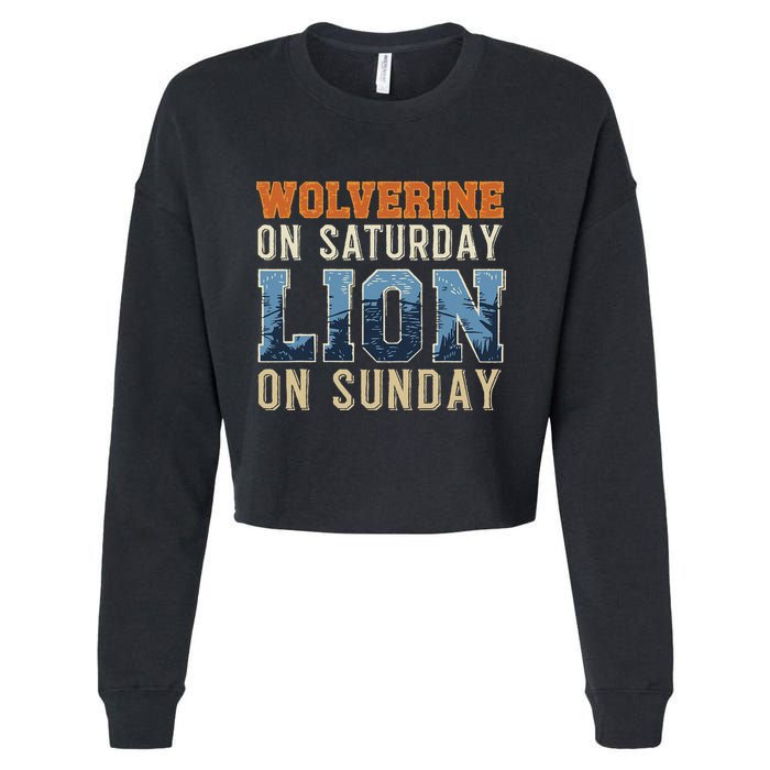 Wolverine On Saturday Lion On Sunday Cropped Pullover Crew